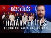 Szükség van-e Magyarország déli határán a kerítésre? | Közgyűlés 4.